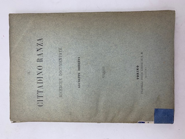 Il cittadino Ranza. Ricerche documentate